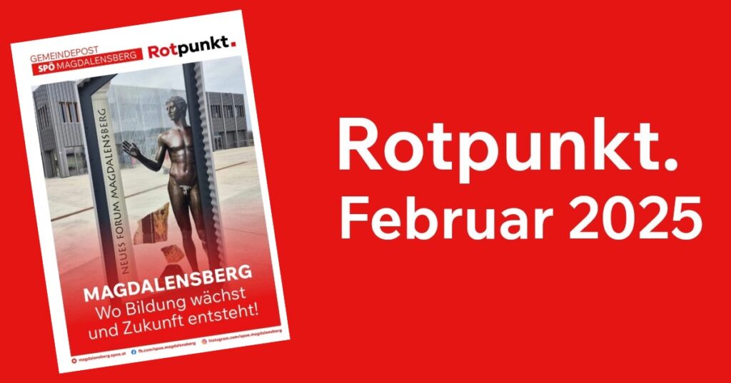 Rotpunkt Magdalensberg &ndash; Ausgabe Februar 2025