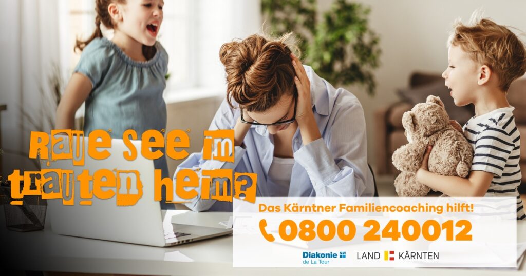 Wenn&acute;s zu Hause unrund l&auml;uft: Land K&auml;rnten hilft mit &bdquo;Mobilem Familiencoaching&ldquo;